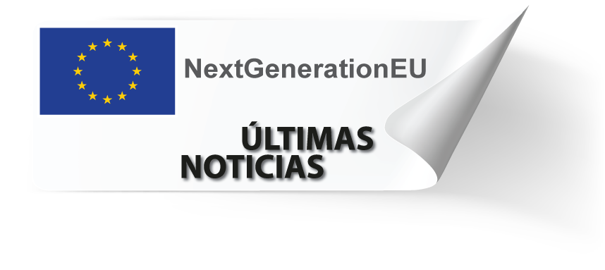 Fondos Next Generation - Últimas Noticias