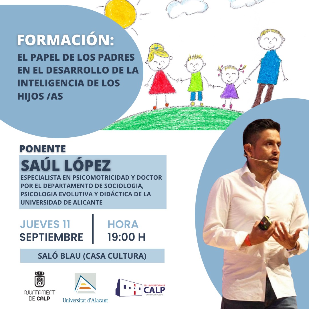 Charla: El papel de los padres en el desarrollo de la inteligencia de sus hijos Charla: El papel de los padres en el desarrollo de la inteligencia de sus hijos