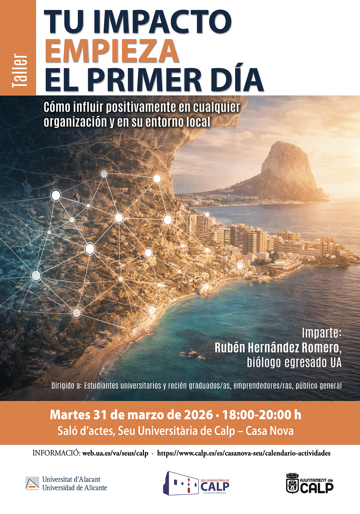 Tu impacto empeiza el primer día